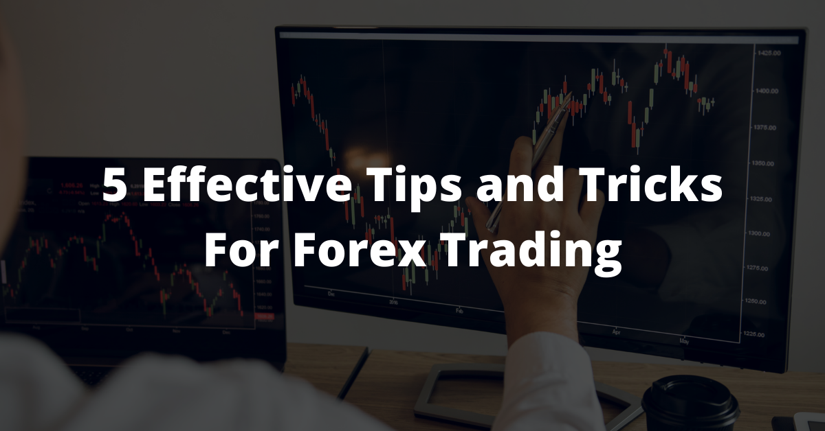 Tricks For Forex Trading