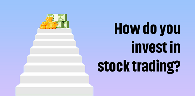 invest in stock trading 1